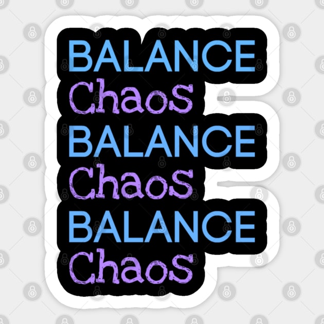 Balance & Chaos Sticker by mindingmywellness